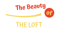 The Beauty Of The Loft